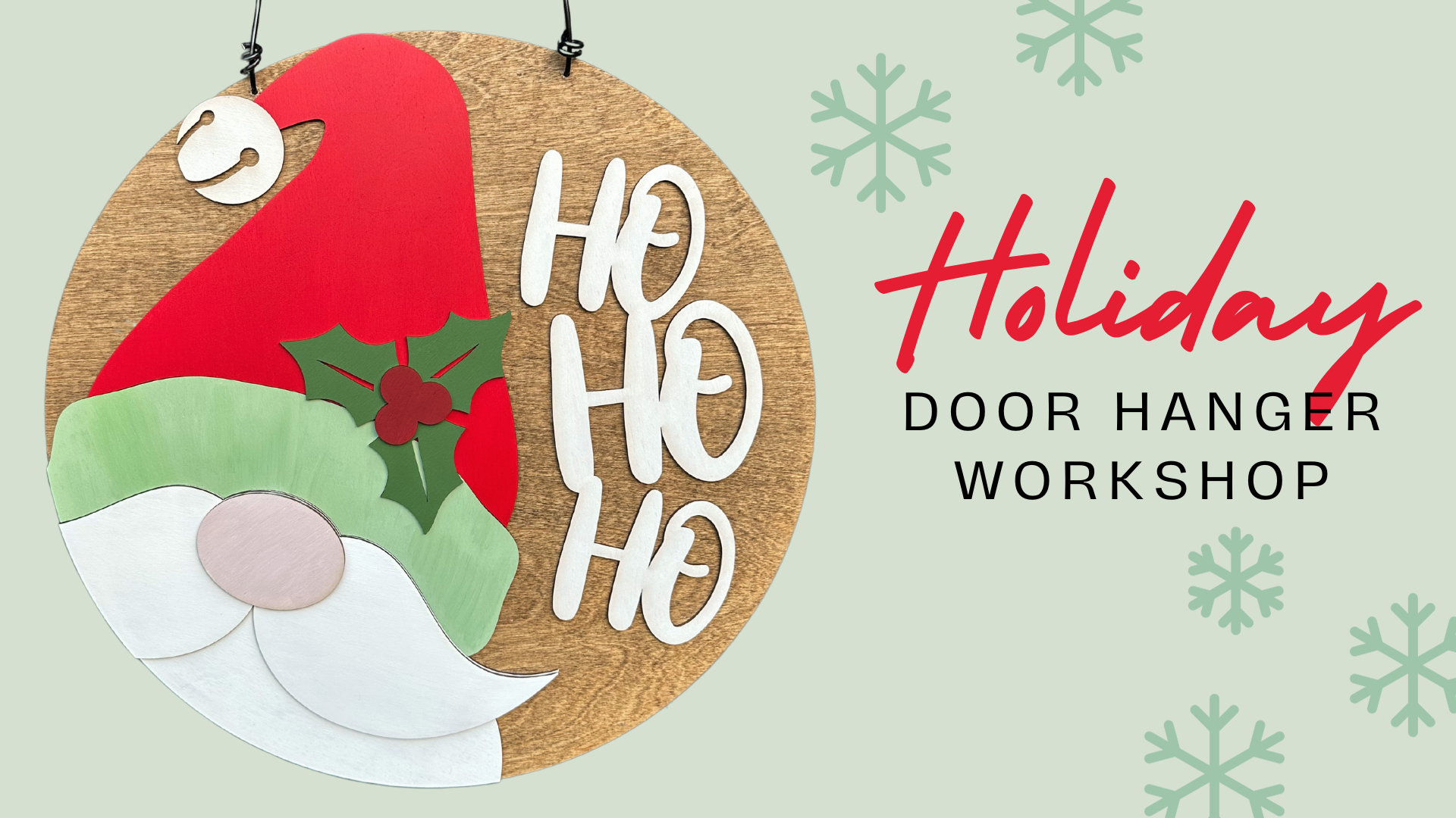 Holiday Door Hanger Workshop, Bliss Home at Westport Village